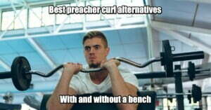 Best preacher curl alternative