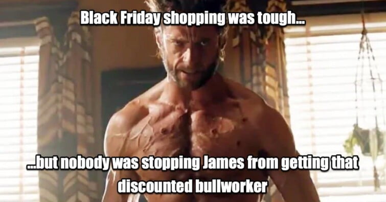 When is the best time to buy exercise equipment? (Wolverine meme)